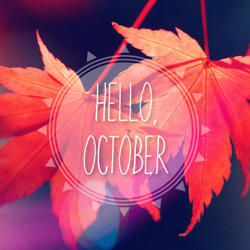 Hello October