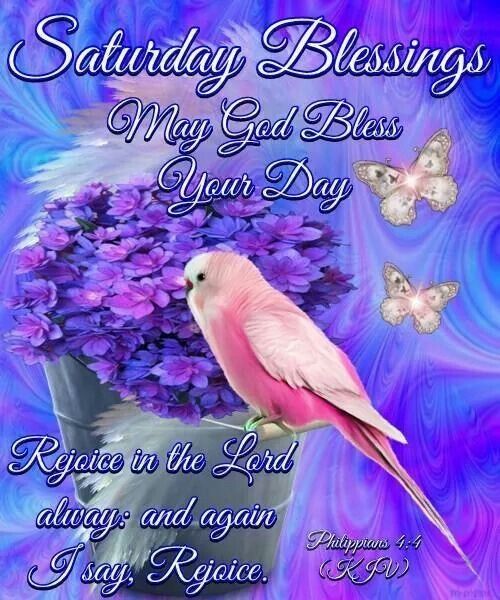 Saturday Blessings Saturday Blessings