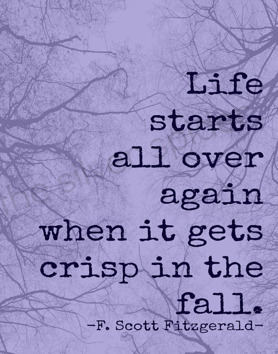 When it gets crisp in the fall