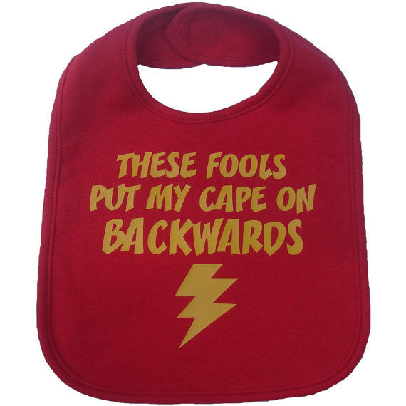 These fools put my cape on backwards toddler bib These fools put my cape on backwards toddler bib