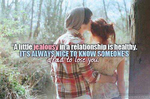 A little jealousy in a relationship is cool
