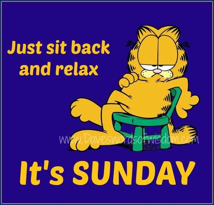 Relax it's Sunday Relax it's Sunday