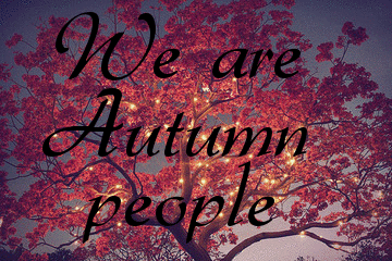 We are Autumn People