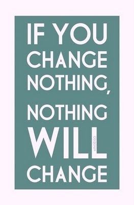 Nothing will change Nothing will change