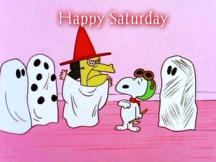 Happy Saturday