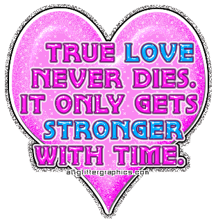 True love never dies