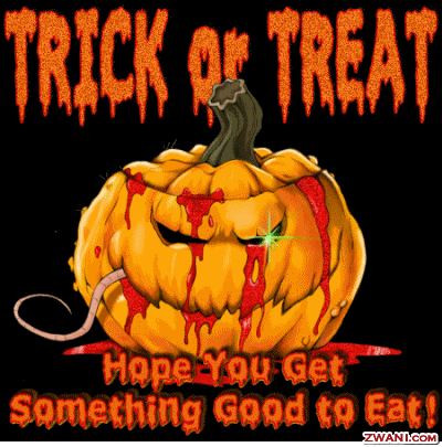 Trick or Treat Hope you get something good to eat