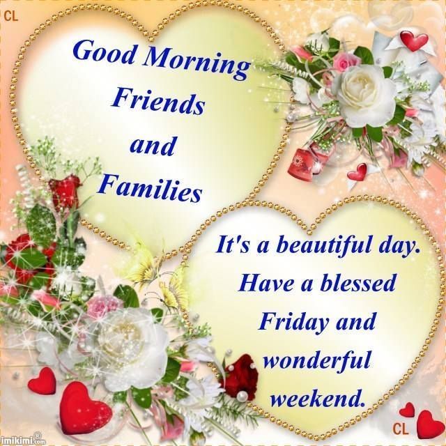 Good Morning Friday