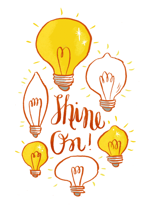 shine on