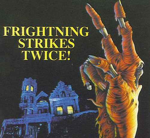 Frightning strikes twice Frightning strikes twice