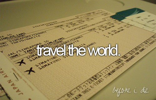 travel the world