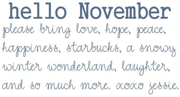 Hello November
