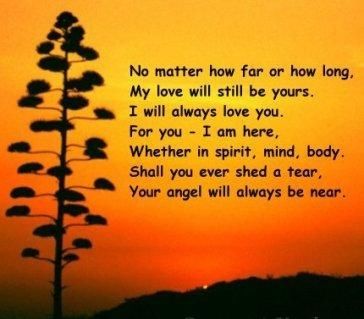No matter how far or long, my love will always be yours...