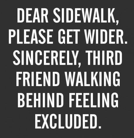 Dear sidewalk Dear sidewalk