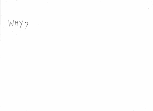 Why?
