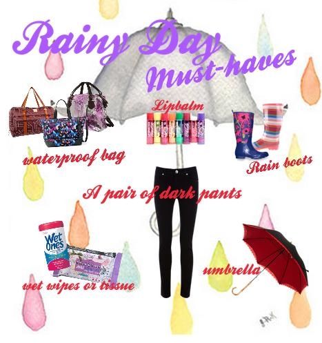 Rainy Day Must-Haves