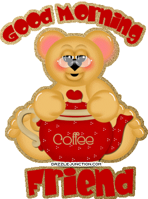 Good Morning Friend Good Morning Friend