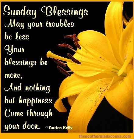 Sunday Blessings Sunday Blessings