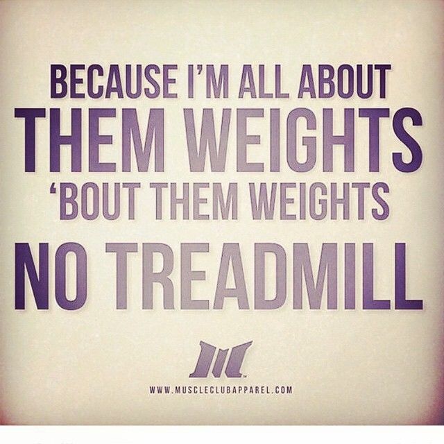 Im all about them weights