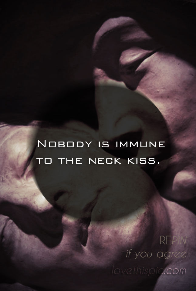Neck kiss