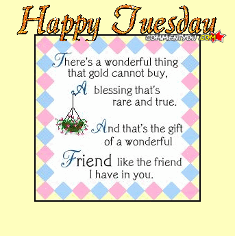 Happy Tuesday Happy Tuesday