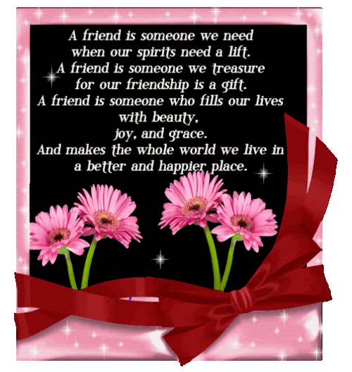 A friend is someone we need when our spirits need a lift... A friend is someone we need when our spirits need a lift...