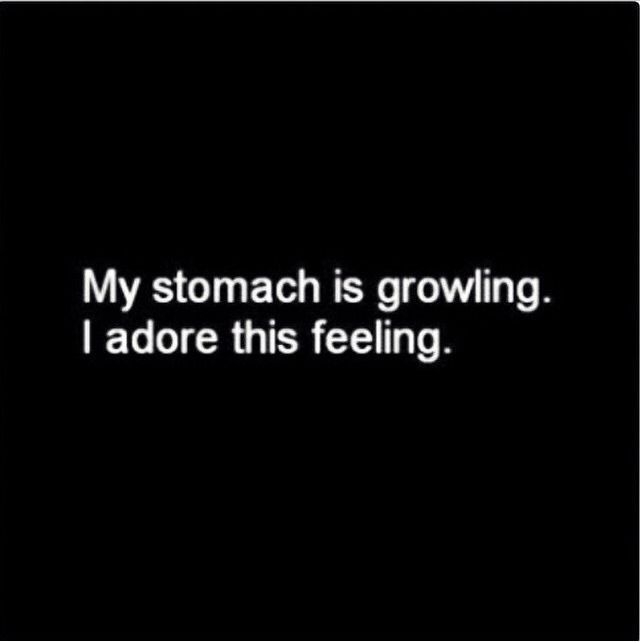 MY Stomach is Growling