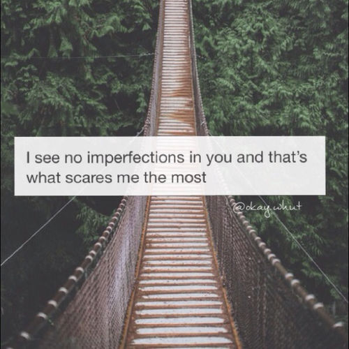 I see no imperfections in you I see no imperfections in you