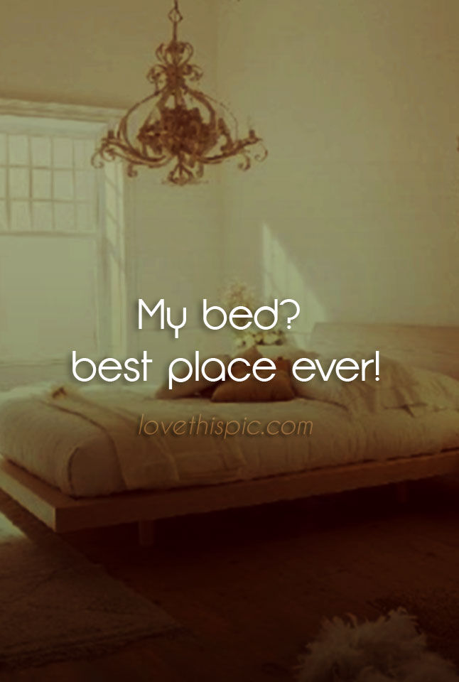 My bed My bed