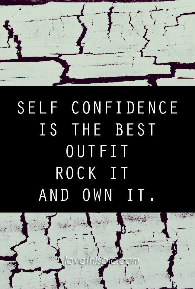 Self confidence Self confidence