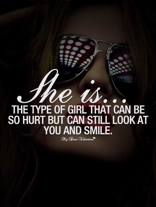 She is the type of girl She is the type of girl