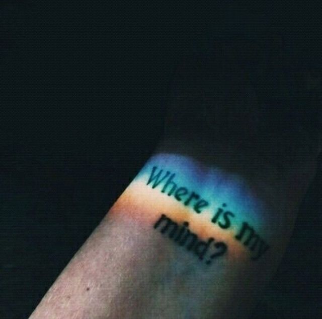 Where Is MY Mind Where Is MY Mind