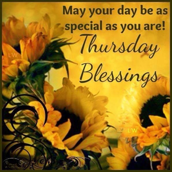 Thursday Blessings Thursday Blessings