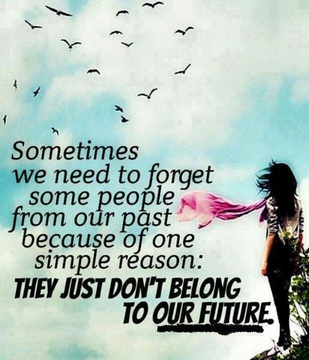 forget people from our past