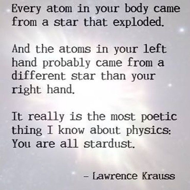 You are all star dust You are all star dust
