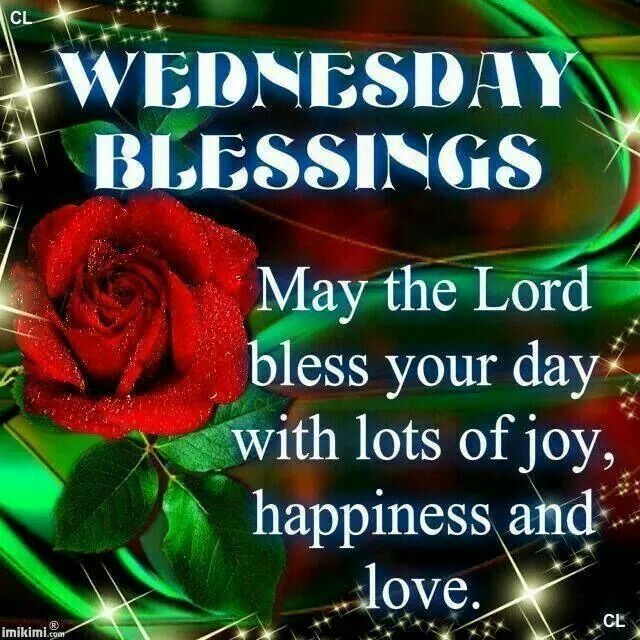 Wednesday Blessings Wednesday Blessings