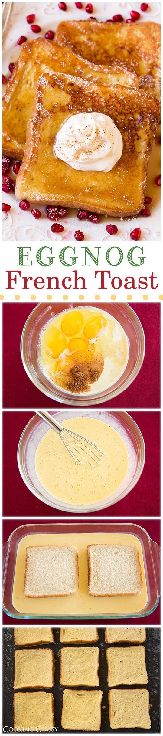 Eggnog French Toast Eggnog French Toast