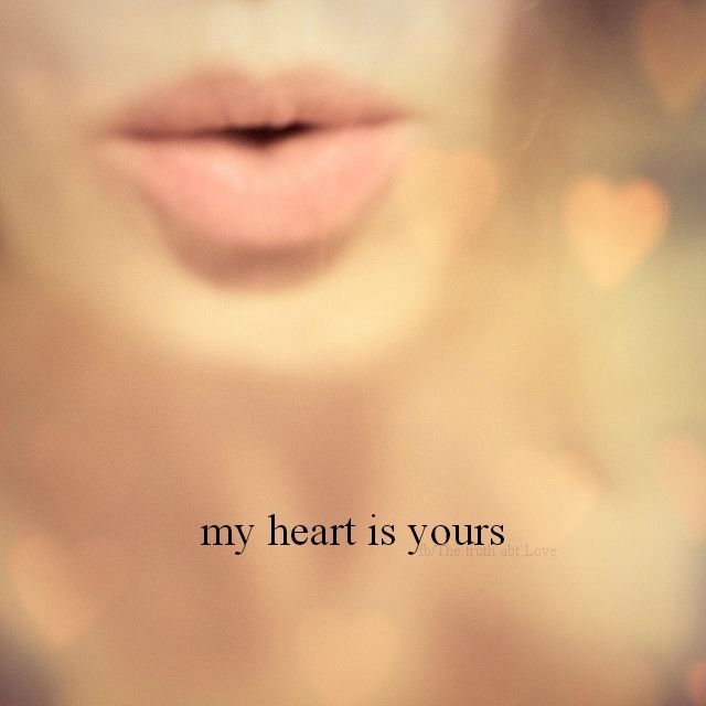 my heart is yours