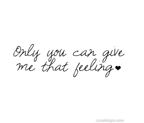 only you only you