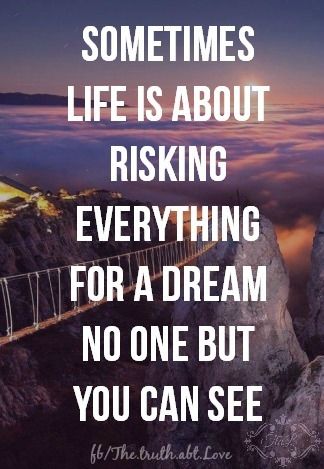 risking everything
