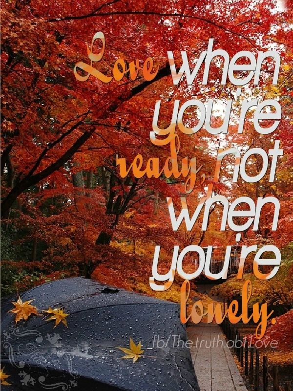 love when you're ready