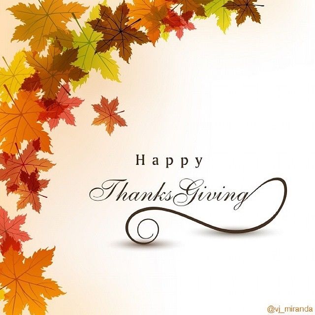 Happy Thanksgiving Happy Thanksgiving