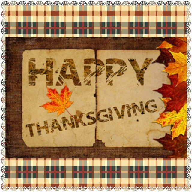 Happy Thanksgiving Happy Thanksgiving