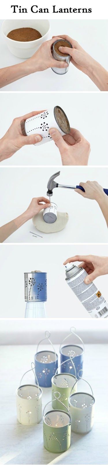 DIY Tin Can Lanterns DIY Tin Can Lanterns