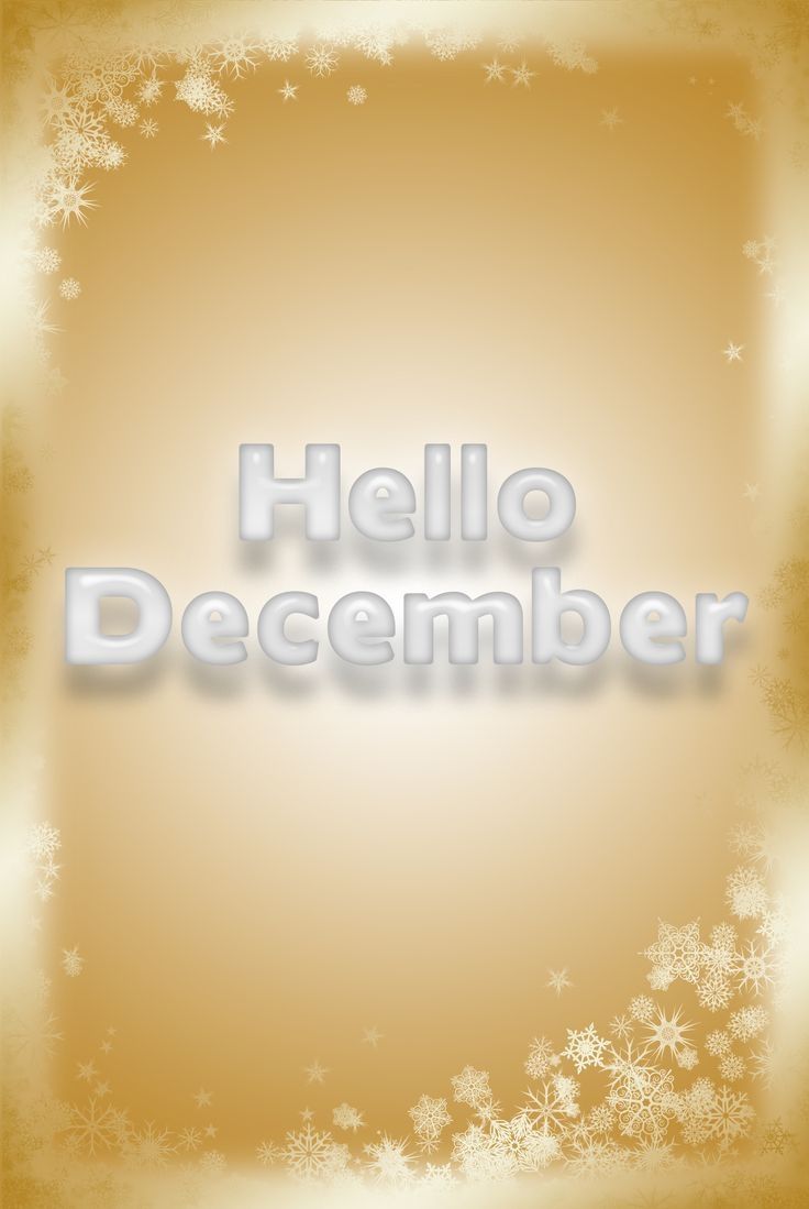 Hello December