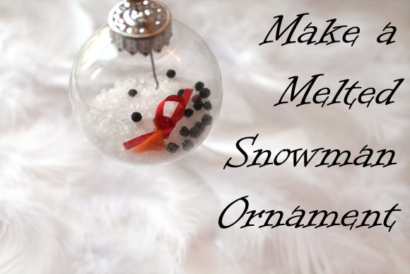 How to make a melted snowman ornament