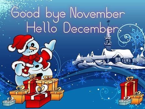 Goodbye November Hello December