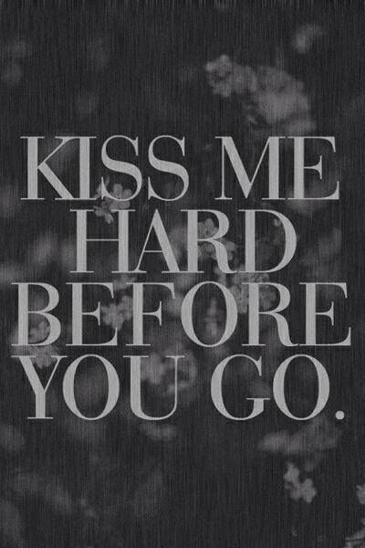 kiss me hard kiss me hard