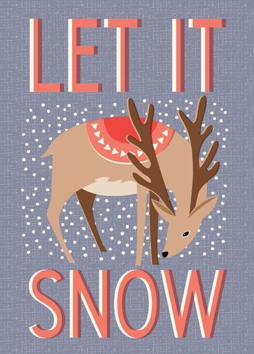 Let it snow Let it snow