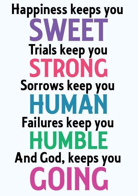 Happiness Keeps You Sweet.....